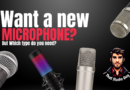BAR Guide: What Microphone do you need?