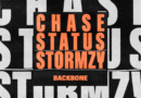 Song: Chase & Status Ft Stormzy, Backbone