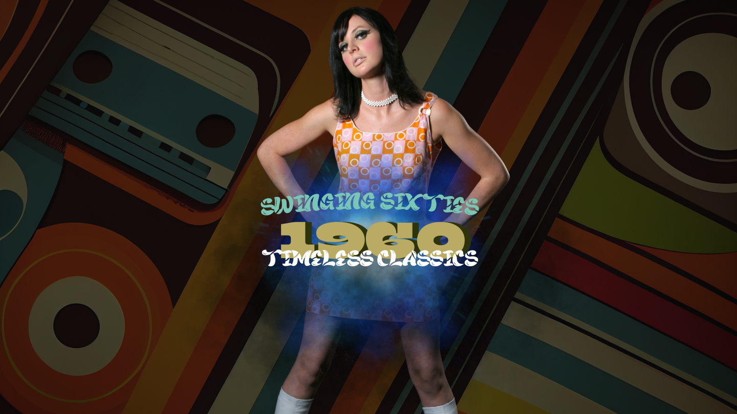 PL: “Swingin’ Sixties” Timeless Classics