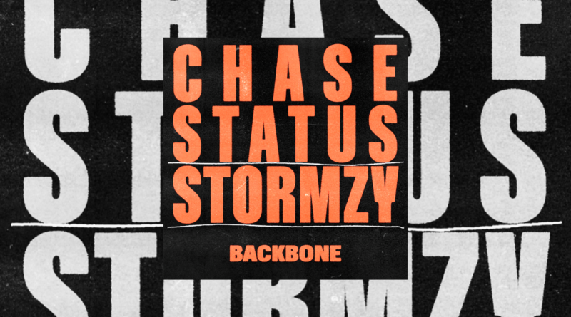 Backbone – Chase & Status ft Stormzy